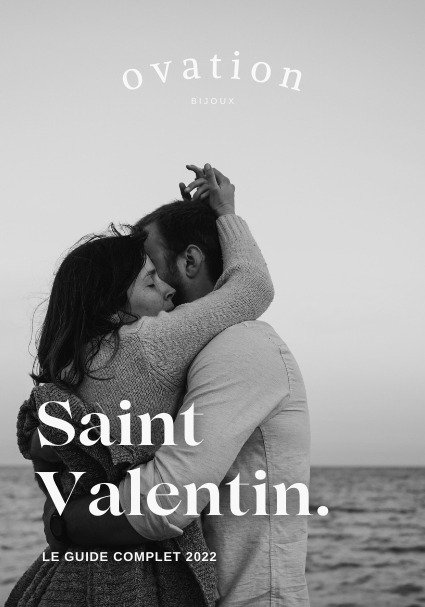 Bijoux Saint Valentin - Le guide complet